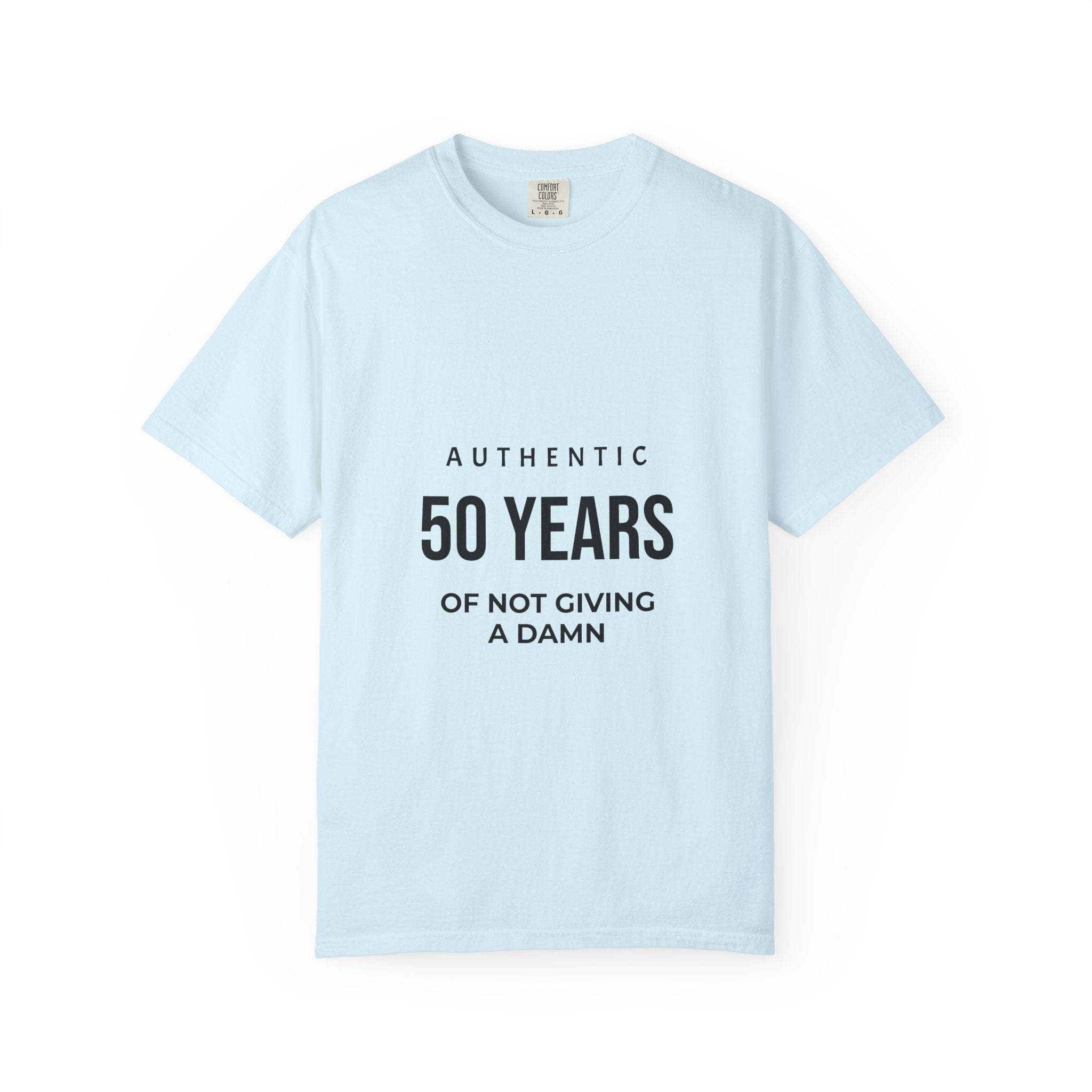 50 Years of Not Giving a Damn T-Shirt